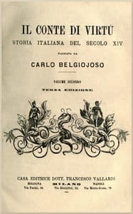 Il Conte di Virtù vol. 2/2
Storia italiana del secolo XIV