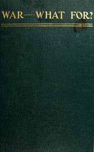 War—What For? book cover