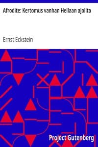 Afrodite: Kertomus vanhan Hellaan ajoilta book cover
