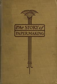 The story of paper-making