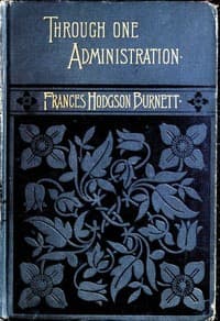 Through One Administration book cover