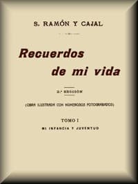 Recuerdos de mi vida (tomo 1 de 2)