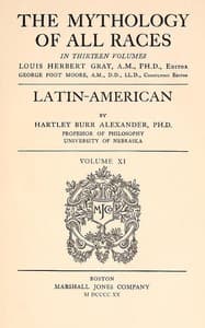 The Mythology of All Races, Vol. 11: Latin-American book cover