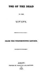 Use of the Dead to the Living