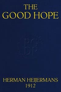 The Good Hope
(In "The Drama: A Quarterly Review of Dramatic Literature")