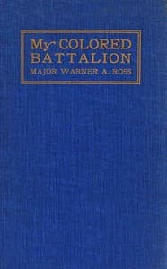 My Colored Battalion