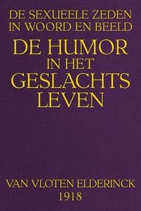 Sexueele Zeden in Woord en Beeld: De Humor in het Geslachtsleven