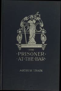 The Prisoner at the Bar: Sidelights on the Administration of Criminal Justice book cover