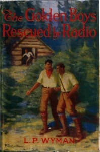 The Golden Boys Rescued by Radio book cover
