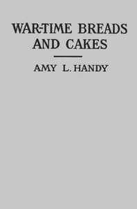 War-Time Breads and Cakes book cover