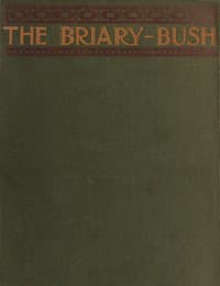 The Briary Bush: A Novel