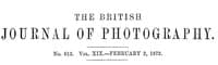 The British Journal of Photography, No. 613, Vol. XIX, February 2, 1872 book cover