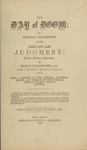 The Day of Doom; Or, A Poetical Description of the Great and Last Judgment
With Other Poems