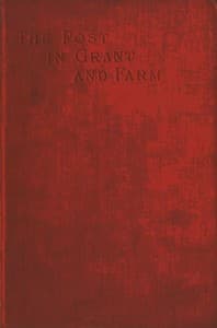 The Early History of the Post in Grant and Farm book cover