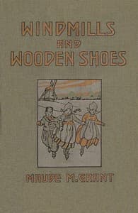 Windmills and wooden shoes