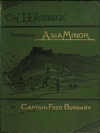 On Horseback Through Asia Minor, Volume 2 (of 2) book cover