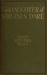 The Daughter of Virginia Dare