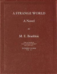 A Strange World: A Novel. Volume 2 (of 3) book cover