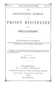 The Pennsylvania Journal of Prison Discipline and Philanthropy (Vol. VII, No. III, July 1852) book cover