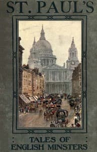 Tales of English Minsters: St. Paul's book cover