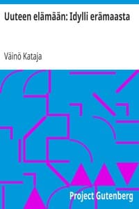 Uuteen elämään: Idylli erämaasta