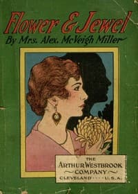 Flower and Jewel; or, Daisy Forrest's Daughter book cover