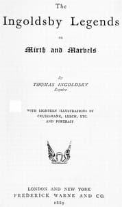 The Ingoldsby Legends; or, Mirth and Marvels