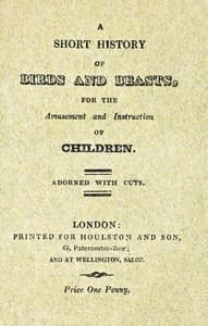 A Short History of Birds & Beasts, for the Amusement and Instruction of Children book cover
