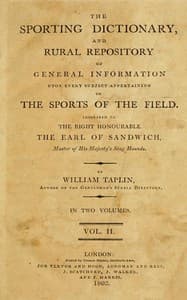 The Sporting Dictionary and Rural Repository, Volume 2 (of 2)
Of General Information upon Every Subject Appertaining to the Sports of the Field