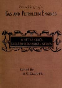 Gas and Petroleum Engines
