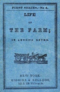 Life on the Farm; in Amusing Rhyme book cover