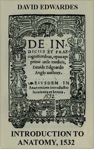 Introduction to Anatomy, 1532
With English translation and an introductory essay on anatomical studies in Tudor England by C.D. O'Malley and K.F. Russell. book cover