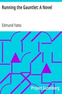 Running the Gauntlet: A Novel