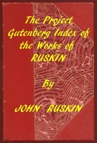Index of the Project Gutenberg Works of John Ruskin