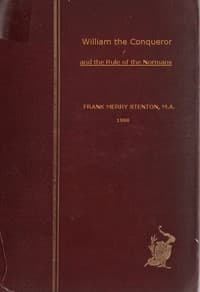 William the Conqueror and the Rule of the Normans