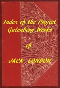Index of the Project Gutenberg Works of Jack London