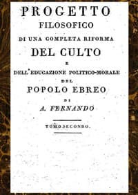 Progetto filosofico di una completa riforma del culto e dell'educazione politico-morale del popolo ebreo, Tomo II