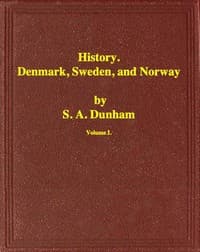 History of Denmark, Sweden, and Norway, Vol. 1 (of 2)