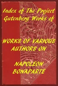 Index of the Project Gutenberg Works of Various Authors on Napoleon Bonaparte book cover