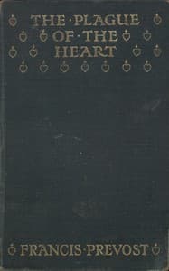 The Plague of the Heart