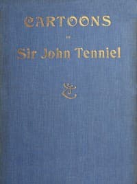 Cartoons by Sir John Tenniel, Selected from the Pages of "Punch" book cover