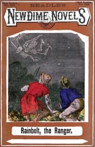 Rainbolt, the Ranger; or, The Aerial Demon of the Mountain book cover