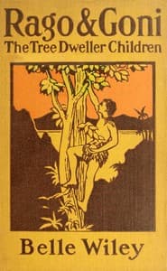 Rago and Goni, the Tree-Dweller Children