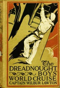 The Dreadnought Boys' World Cruise book cover