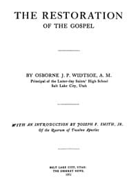 The Restoration of the Gospel