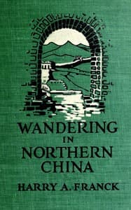 Wandering in Northern China