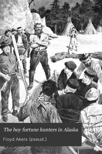 The Boy Fortune Hunters in Alaska book cover