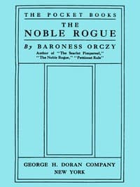 The Noble Rogue