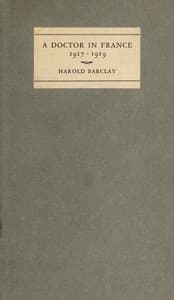 A Doctor in France, 1917-1919: The Diary of Harold Barclay