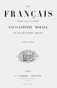 Les Français peints par eux-mêmes, tome 2
Encyclopédie morale du dix-neuvième siècle